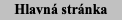 Hlavná stránka